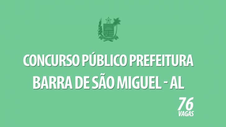 Prefeitura da Barra de São Miguel abre concurso para Guarda Municipal