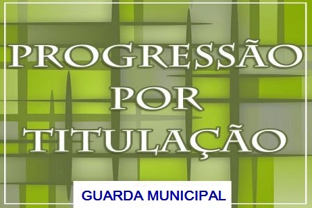 Progressões por titulações de alguns Guardas Municipais de Maceió são homologadas