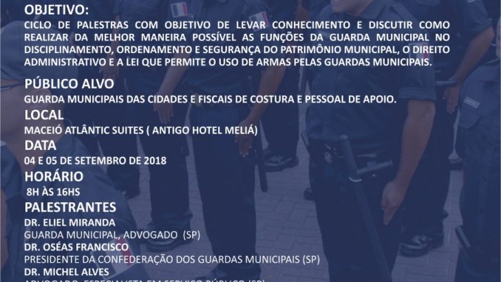 Simpósio das Guardas Municipais de Alagoas será promovido em setembro