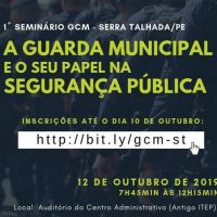 Abertas inscrições para o ‘1º Seminário da Guarda Municipal de Serra Talhada’
