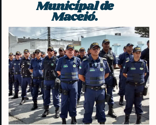 31 anos de criação da Guarda Municipal de Maceió