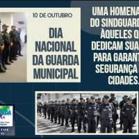 10 de Outubro – Dia Nacional da Guarda Municipal
