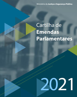 Investimento em segurança: Ministério da Justiça lança cartilha sobre emendas parlamentares 2021
