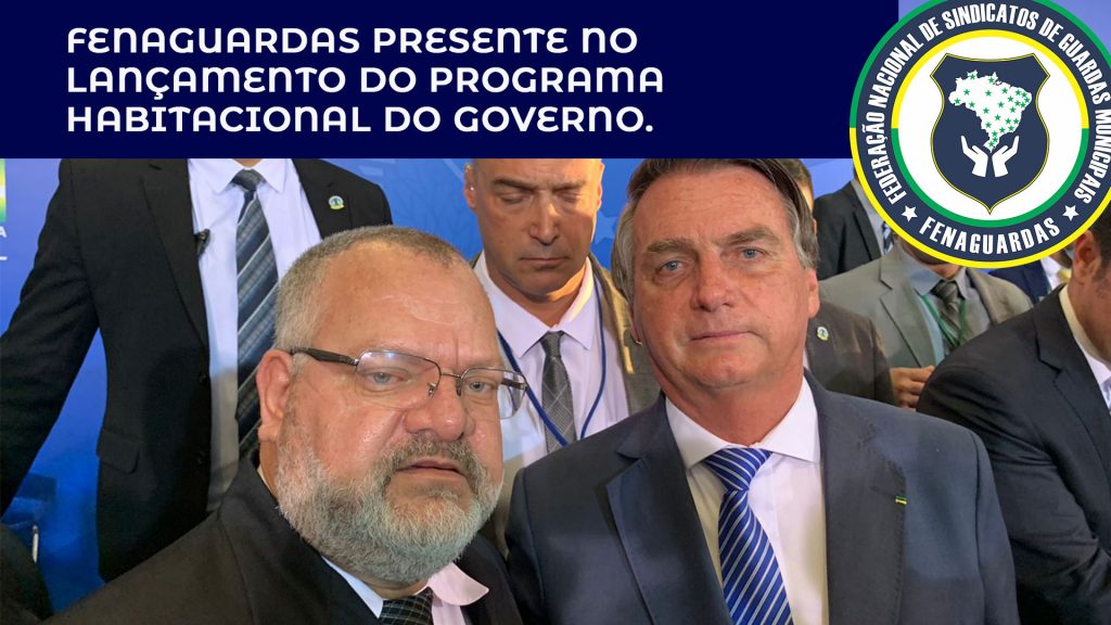 Fenaguardas participa do lançamento do programa Habite Seguro