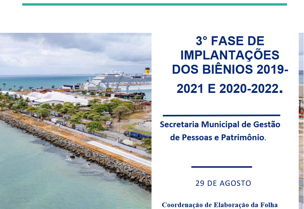 Confira os relatórios de implantação dos biênios