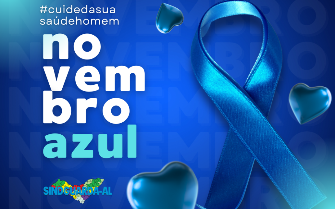 Novembro Azul: mês de conscientização sobre a saúde do homem